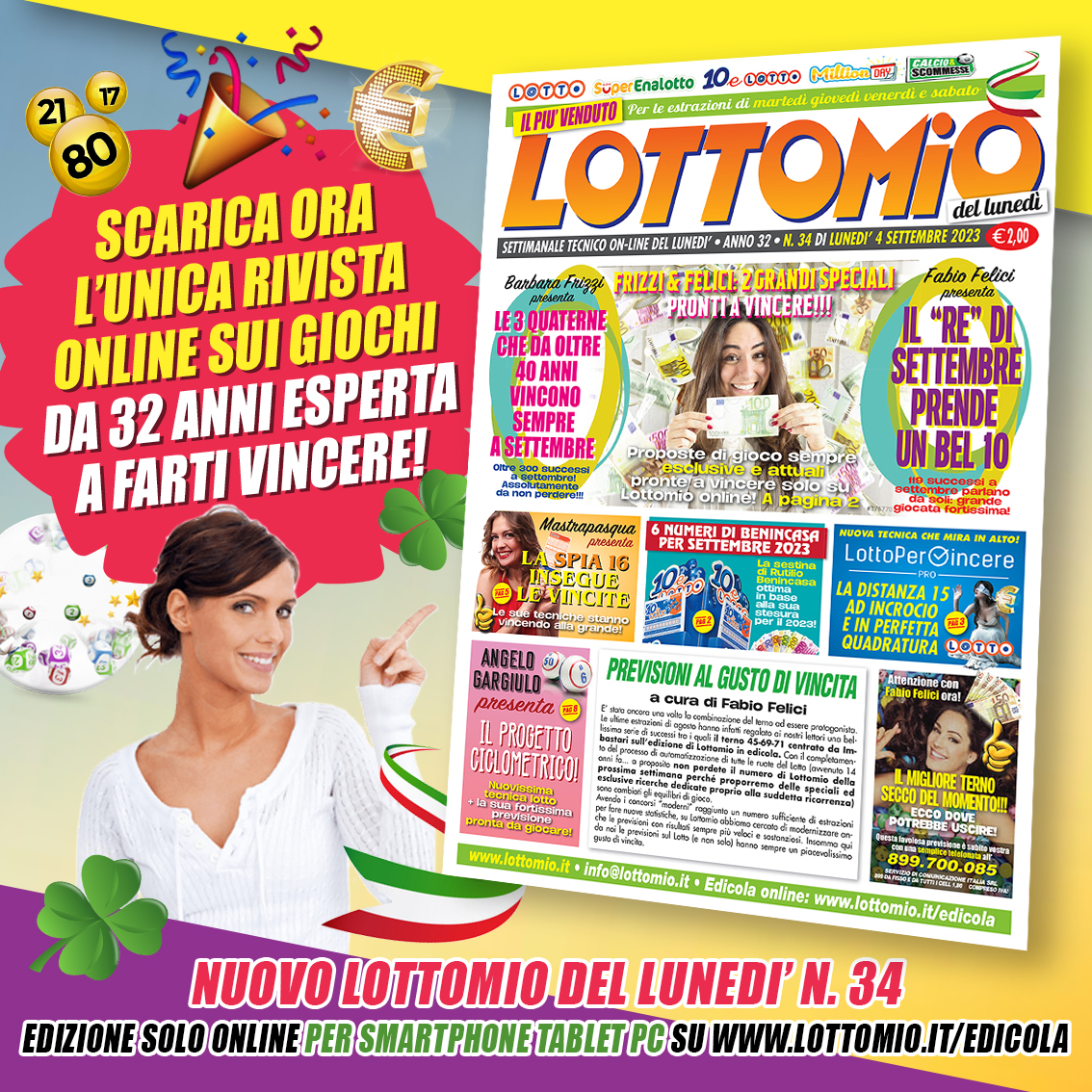 Nuovo Lottomio Online N 34 Appena Arrivato Nella Nostra Edicola Online